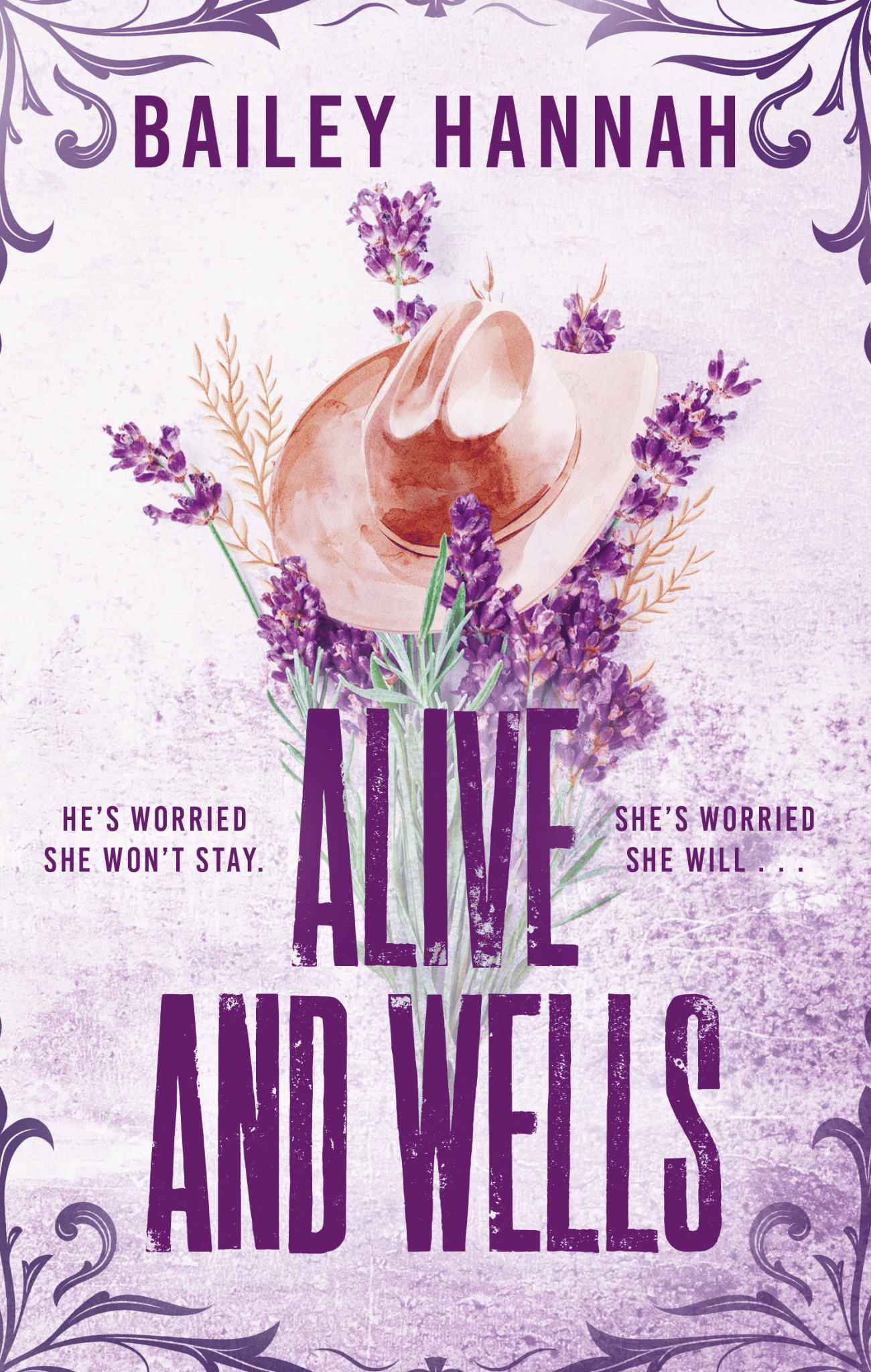 Alive and Wells - (Wells Ranch #1)