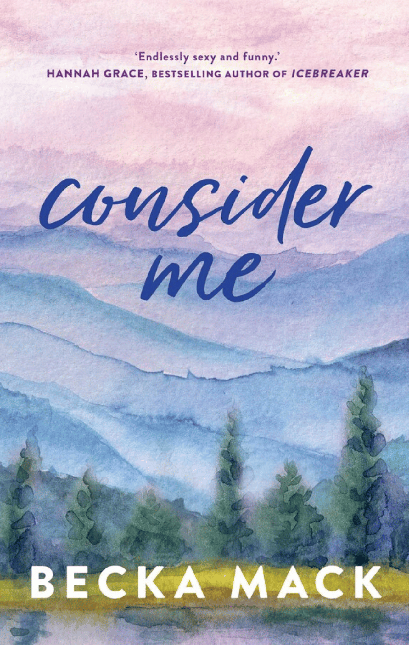 Book Cover for Consider Me by Becka Mack