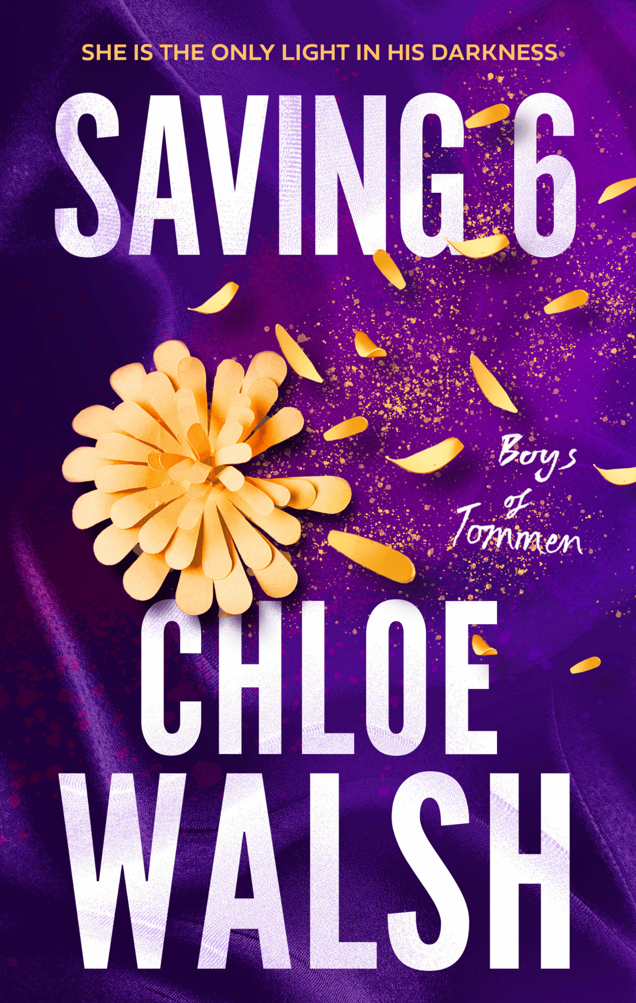 Saving 6 - (Boys of Tommen #3)