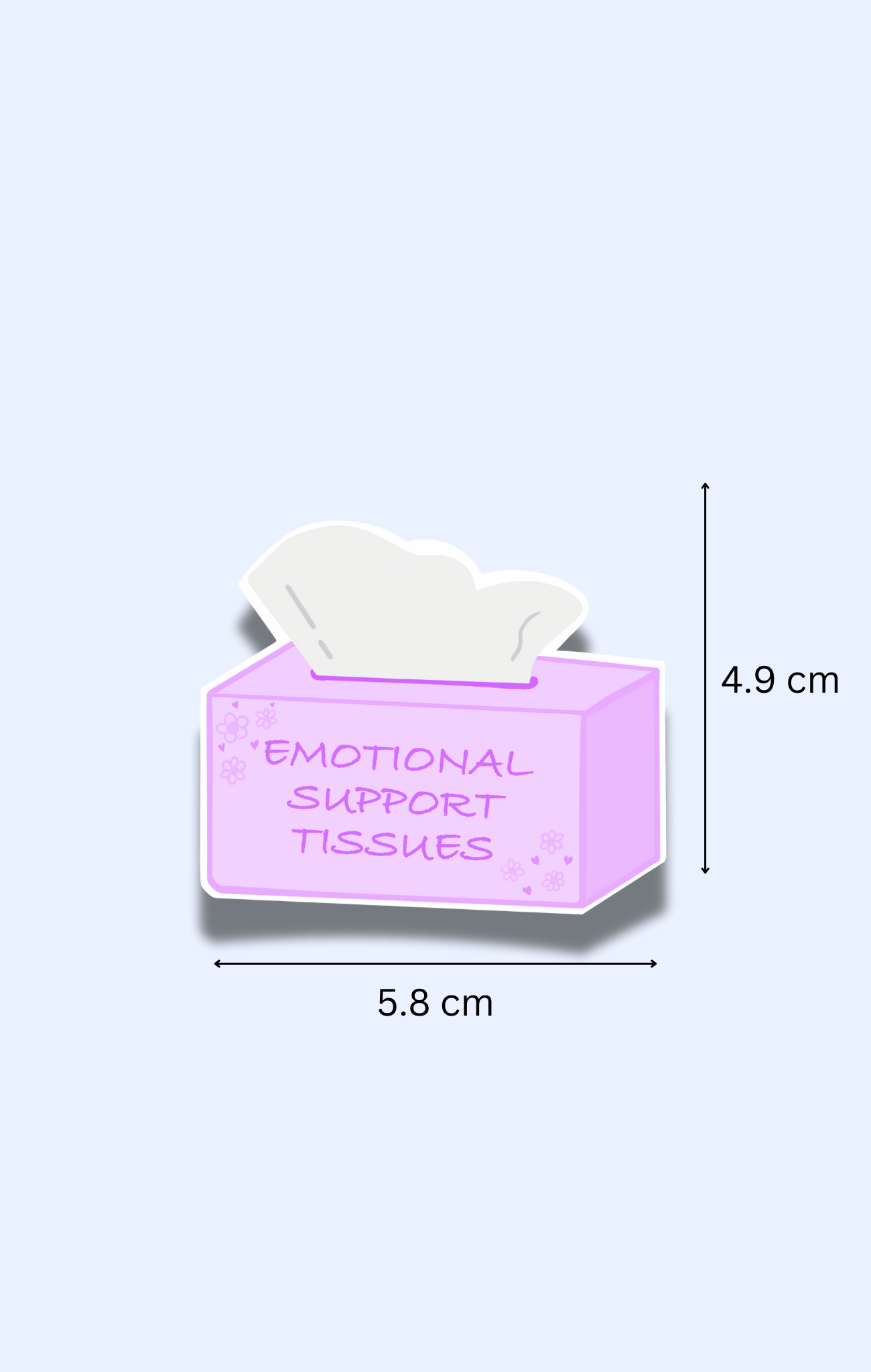 Emotional Support Tissues Sticker