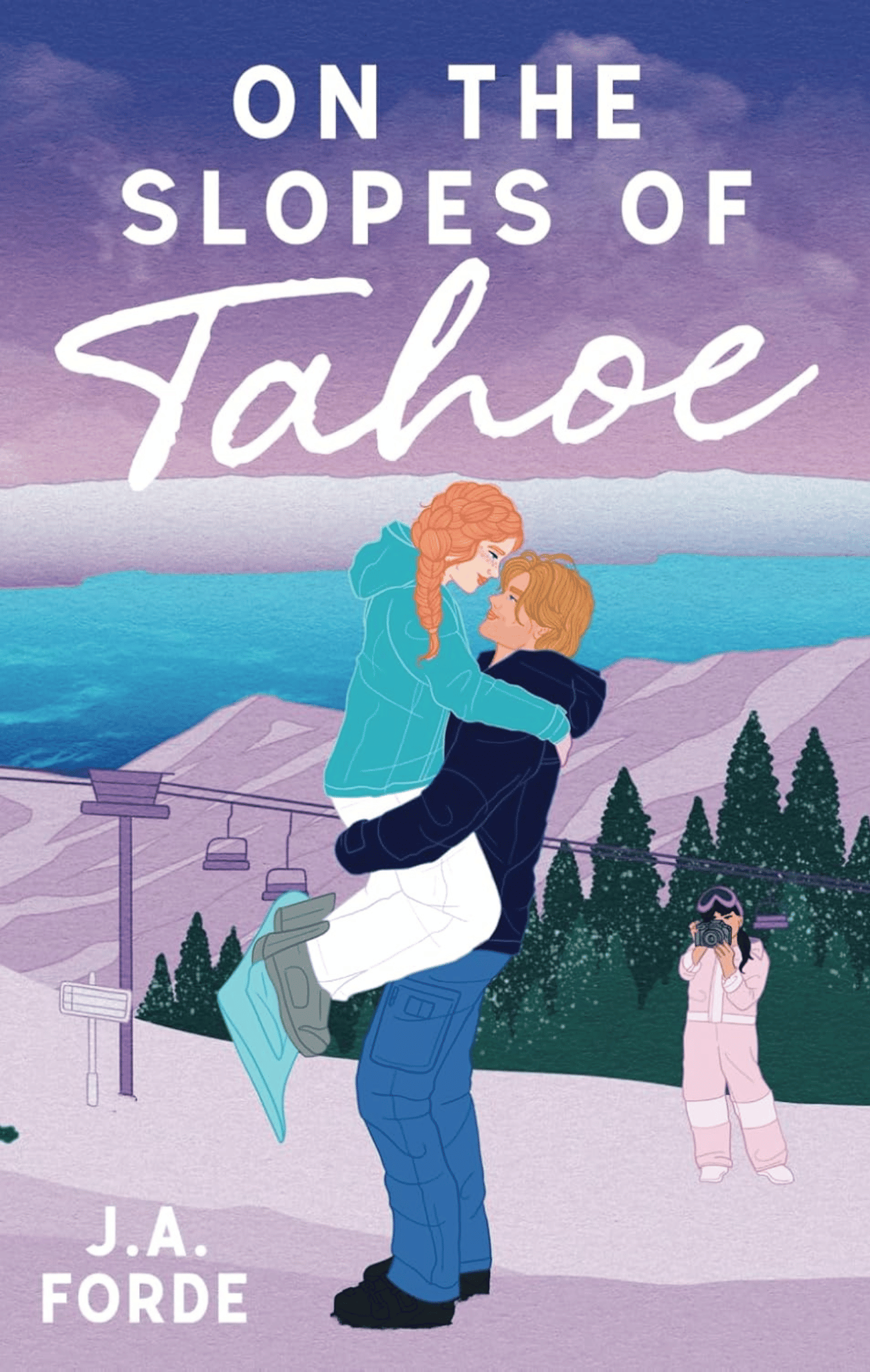 On The Slopes Of Tahoe - (Love Along the Way #2)
