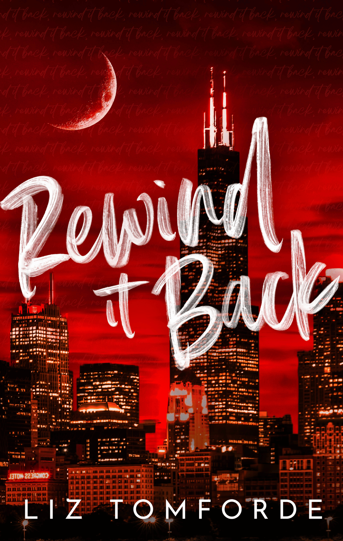 Rewind It Back - (Windy City #5)