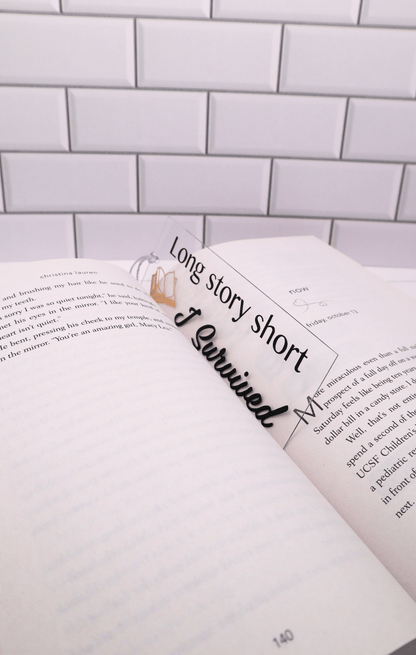 Long Story Short Acrylic Bookmark