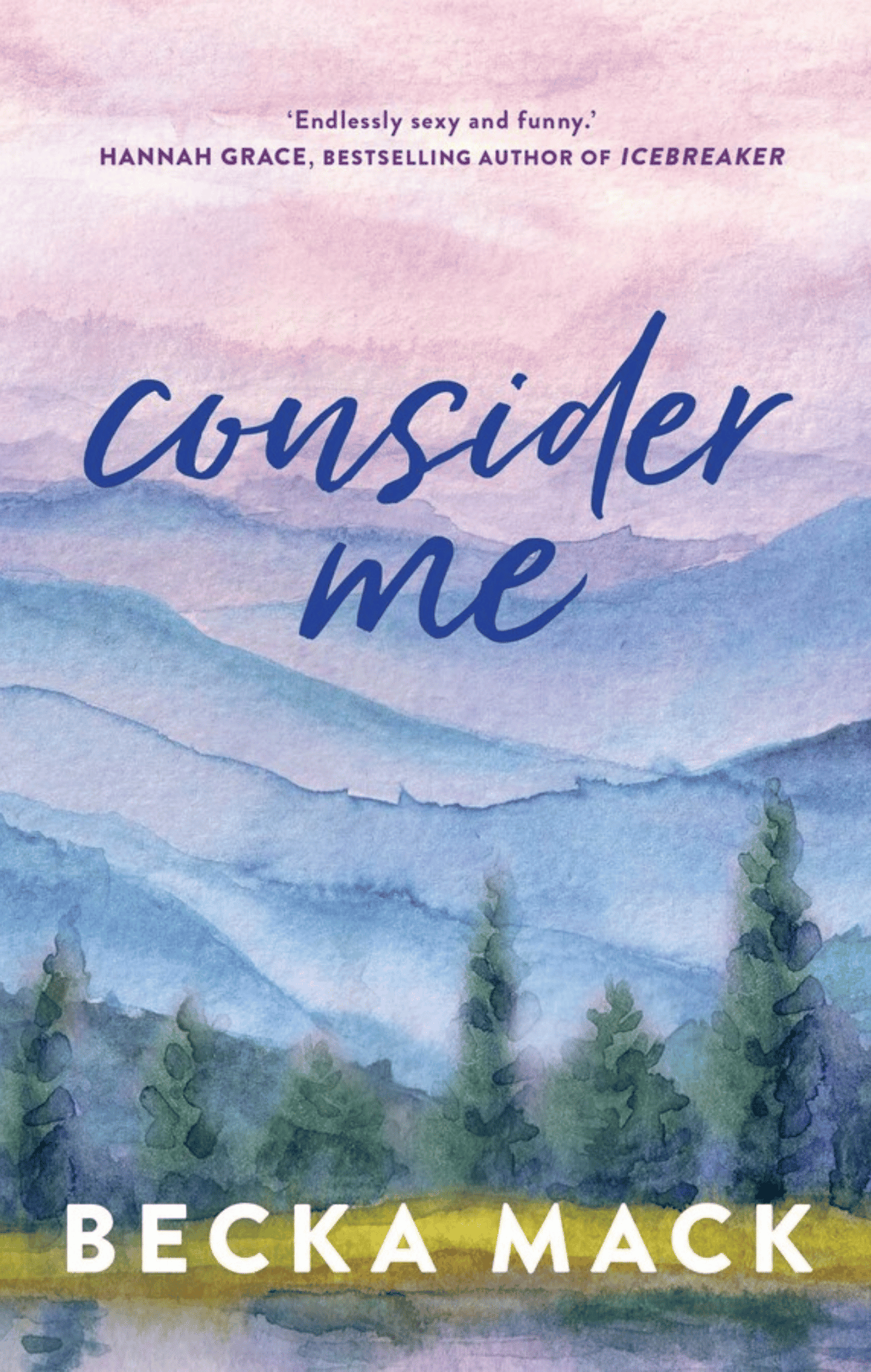 Book Cover for Consider Me by Becka Mack