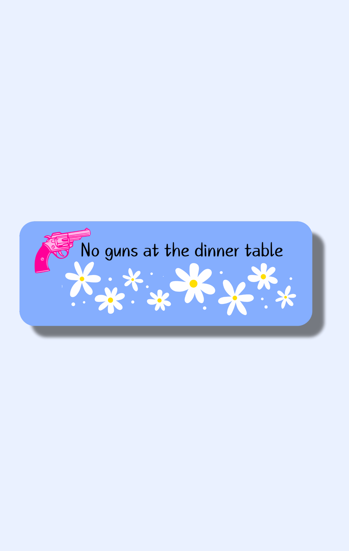 No Guns Daisy Haites Sticker
