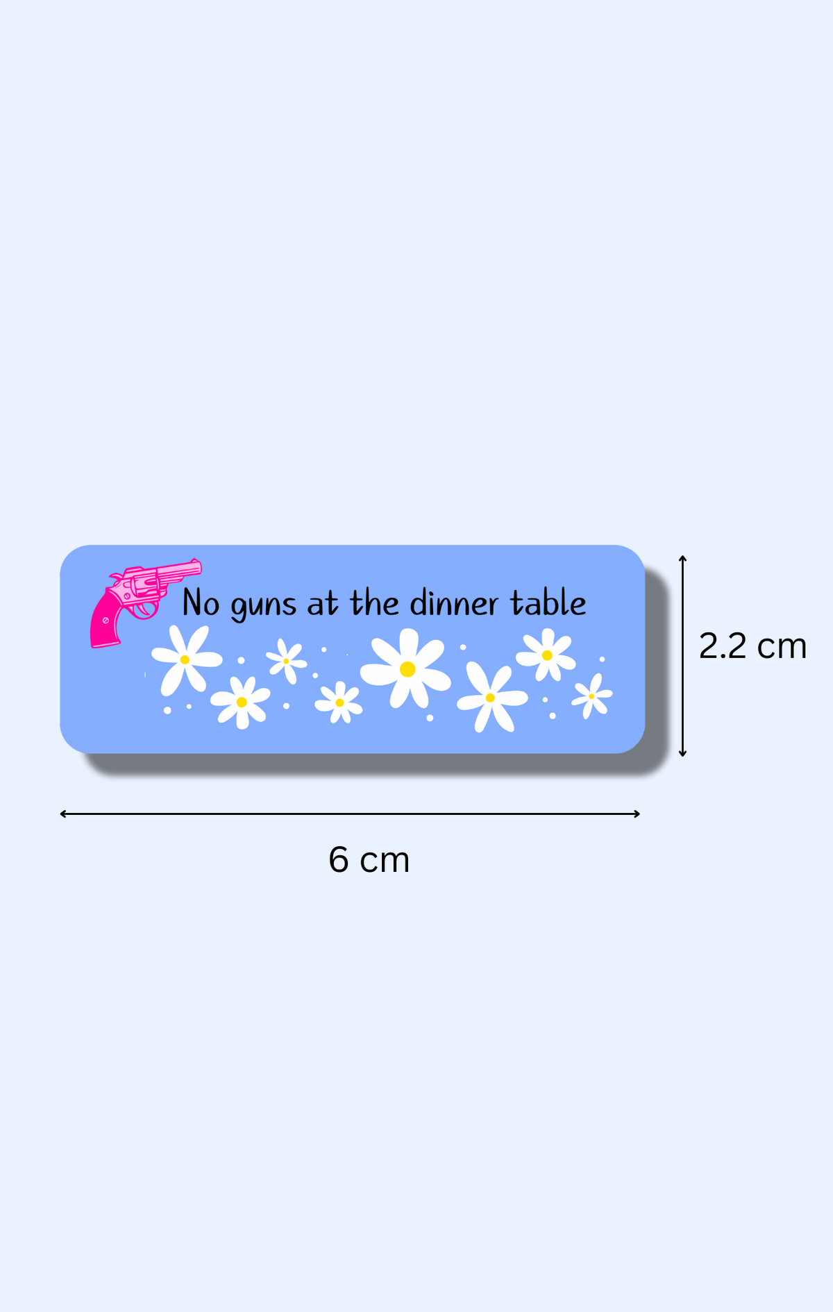 No Guns Daisy Haites Sticker