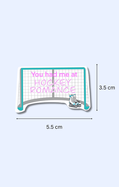 Had Me At Hockey Sticker