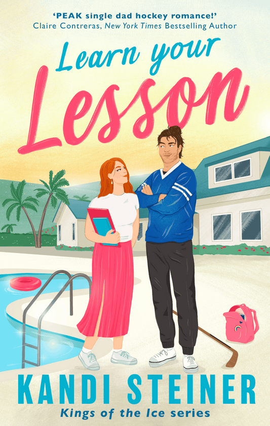 Learn Your Lesson - (Kings of the Ice #3)
