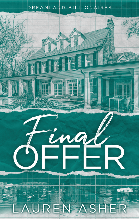 Final Offer - (Dreamland Billionaires #3)
