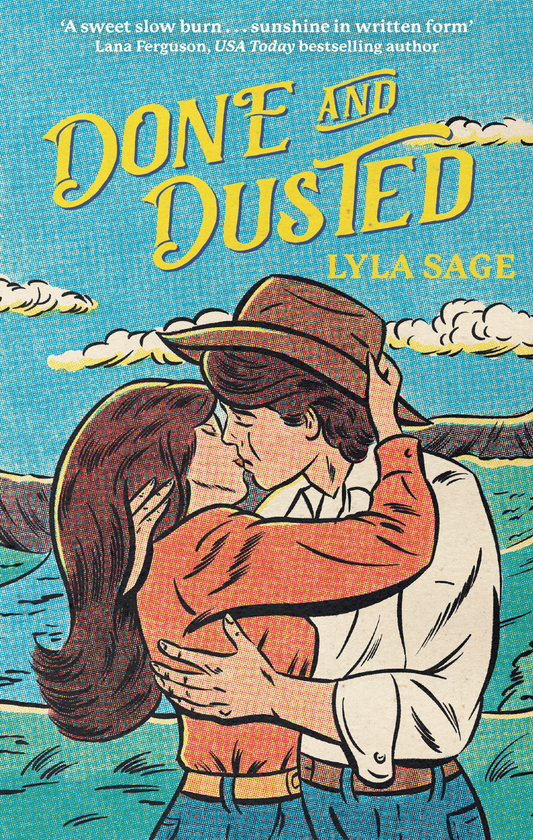 Done and Dusted - (Rebel Blue Ranch #1)