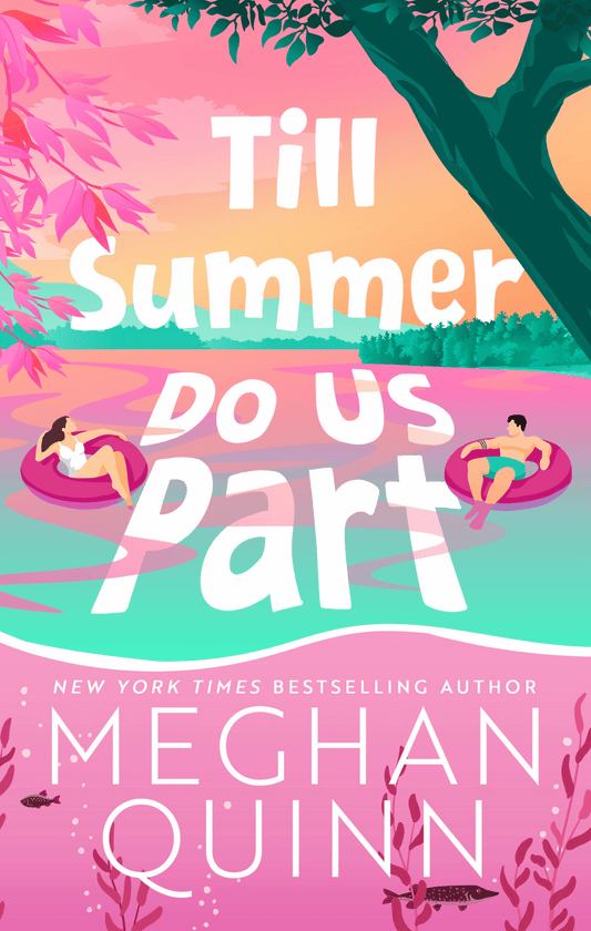 Till Summer Do Us Part <br/>
