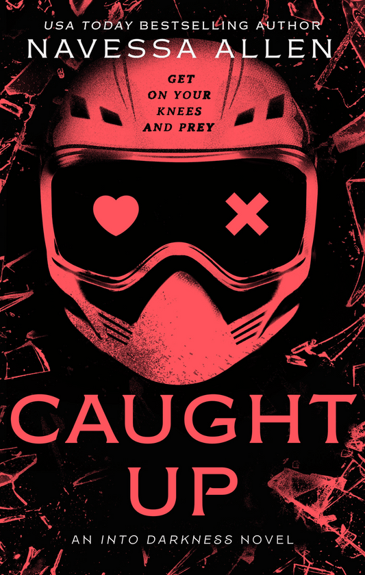 Caught Up <br/> (Into Darkness #2)