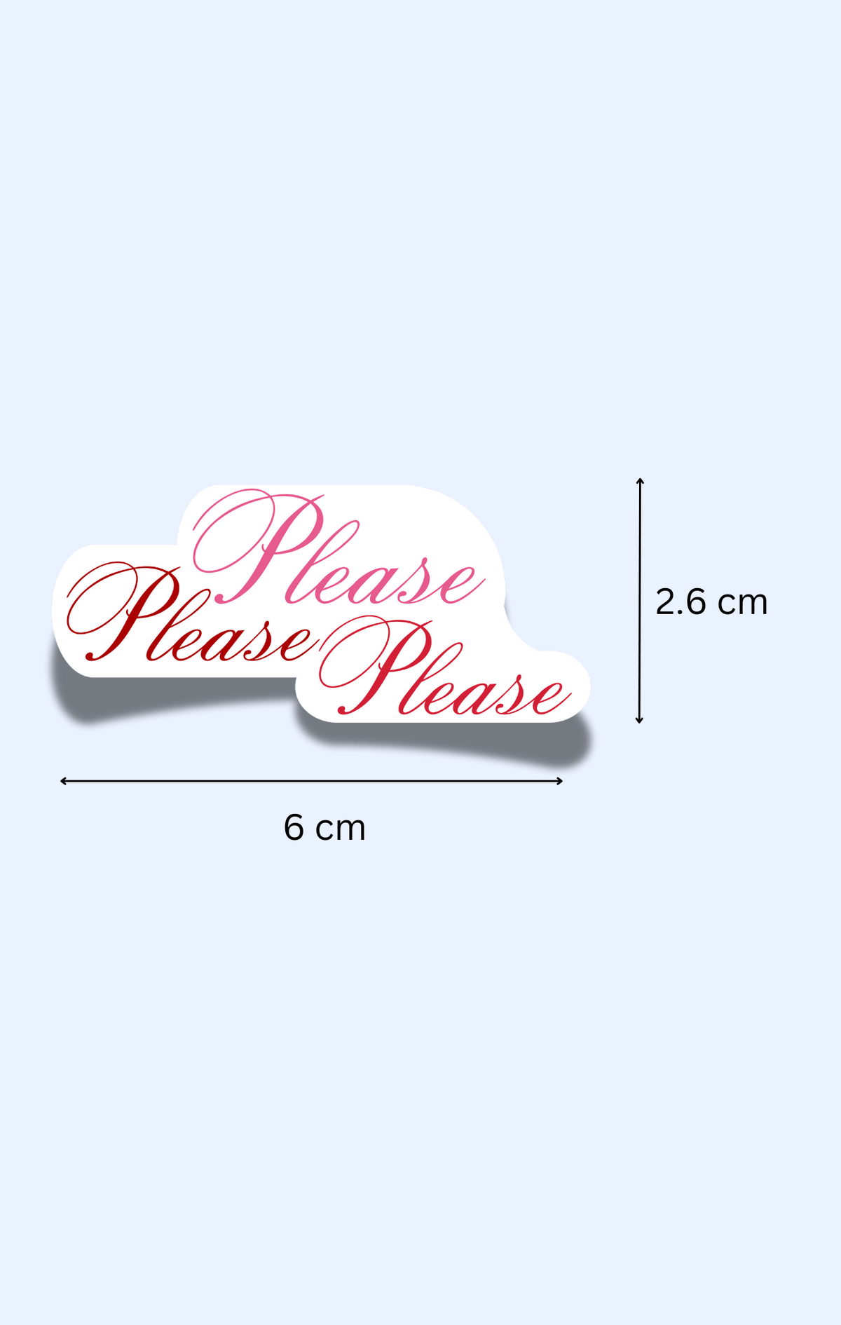 Please x 3 Sticker