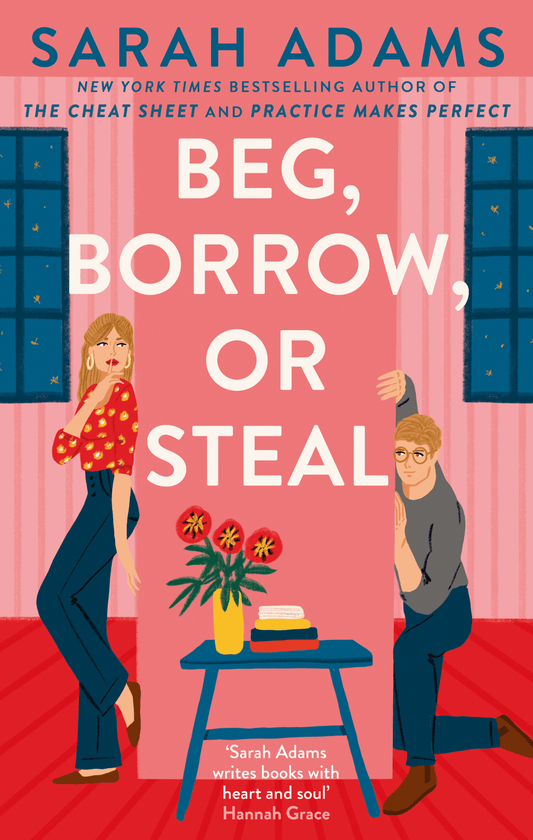 Beg, Borrow or Steal - (When In Rome #3)
