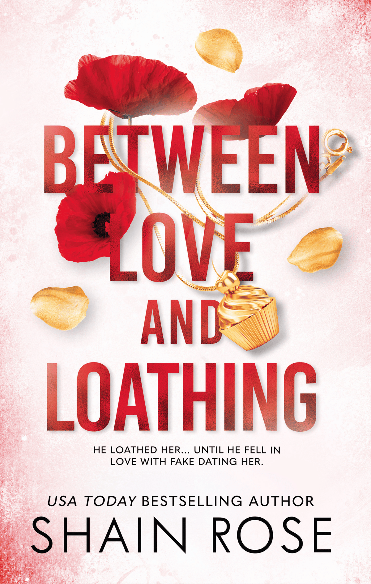 Between Love and Loathing <br/> (Hardy Billionaire Brothers #2)