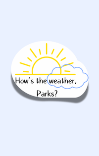 How's the Weather Sticker